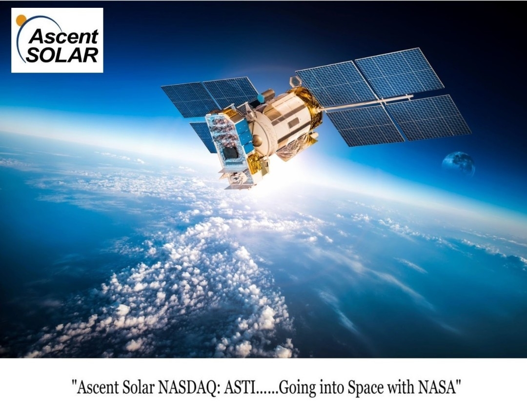 Blasting Off with Space Sector Companies Including: Ascent Solar Technologies: NASDAQ: ASTI; Intuitive Machines: Nasdaq: LUNR and AST SpaceMobile: NASDAQ: ASTS