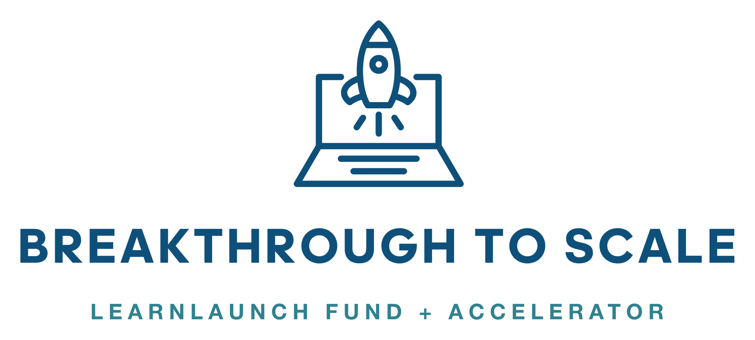 LearnLaunch Fund + Accelerator Opens Applications for 2026 Breakthrough to Scale Program